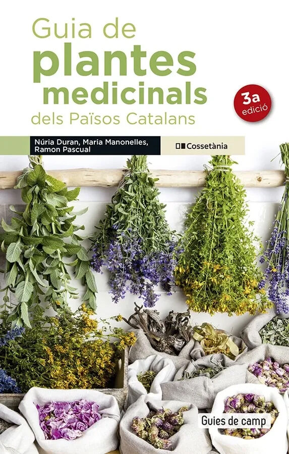 Guia de plantes medicinals dels Pa&iuml;sos Catalans