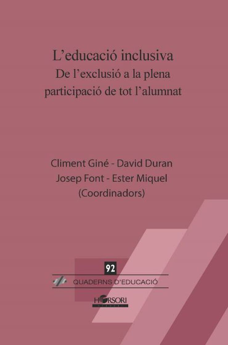 L'Educació Inclusiva L'Educació Inclusiva