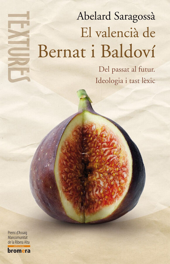 El valenci&agrave; de Bernat i Baldov&iacute;