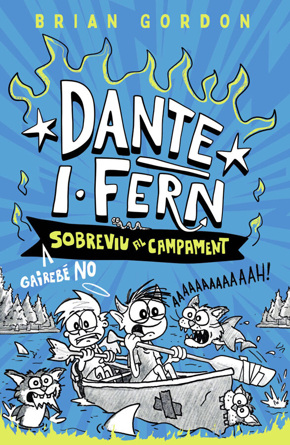 Dante I.Fern gaireb&eacute; no sobreviu al campament