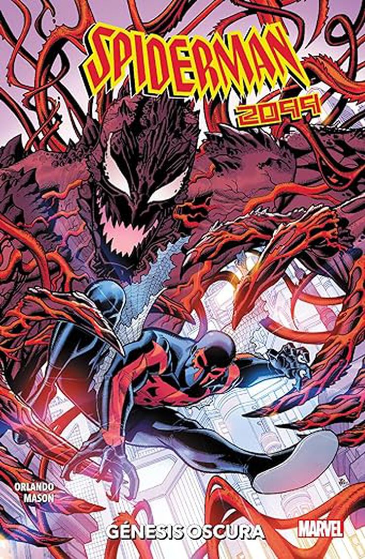 Spiderman 2099: Génesis Oscura