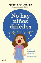 No hay niños difíciles No hay niños difíciles