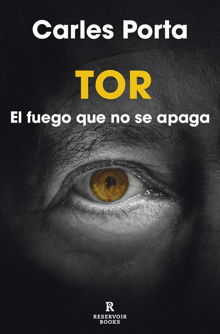 Tor: Fuego todo el año