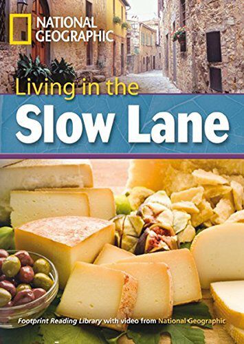 Living in The Slow lane. 3
