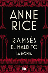 La momia (o Ramsés maldito) La momia (o Ramsés maldito)