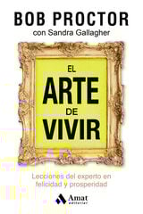 El arte de vivir El arte de vivir