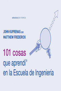 101 cosas que aprend&iacute; en la Escuela de Ingenier&iacute;a