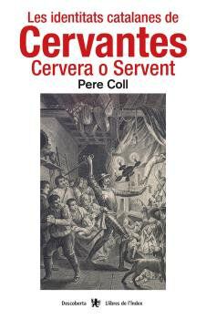 Les identitats catalanes de Cervantes