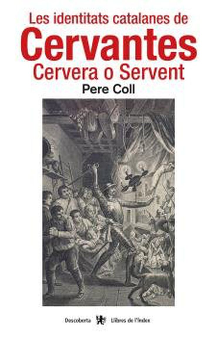 Les identitats catalanes de Cervantes