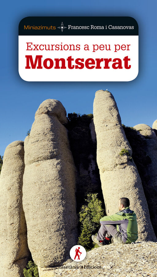 Excursions a peu per Montserrat