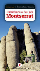 Excursions a peu per Montserrat
