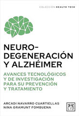 Neurodegeneración y alzhéimer Neurodegeneración y alzhéimer