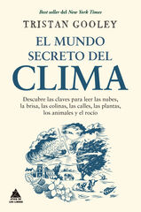 El mundo secreto del clima El mundo secreto del clima
