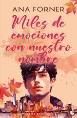 Miles de emociones con nuestro nombre (Miles de emociones, 2) Miles de emociones con nuestro nombre (Miles de emociones, 2)