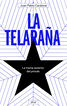 La telaraña La telaraña