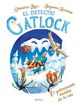 Gatlock 6: El gotaminable monstre de la neu