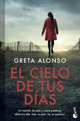 El cielo de tus días El cielo de tus días