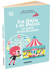 La Gala i el Pelut al parc datraccions La Gala i el Pelut al parc datraccions