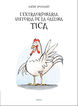L'extraordinària història de l a gallina Tica
