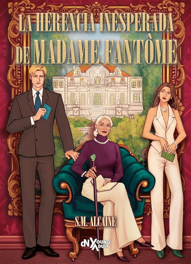 La herencia inesperada de Madame Fant&ocirc;me