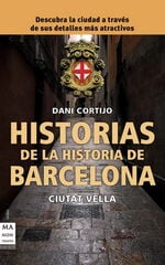 Historia de las historias de Barcelona Historia de las historias de Barcelona
