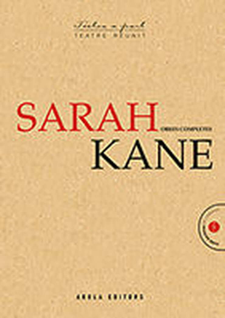 Sarah Kane. Obres completes