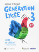 Generation Lycee 3, B2. Livre de l'élève