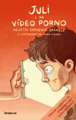 Juli i el v&iacute;deo porno