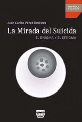 La mirada del suicida La mirada del suicida