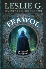 Erawol: la última leyenda Erawol: la última leyenda