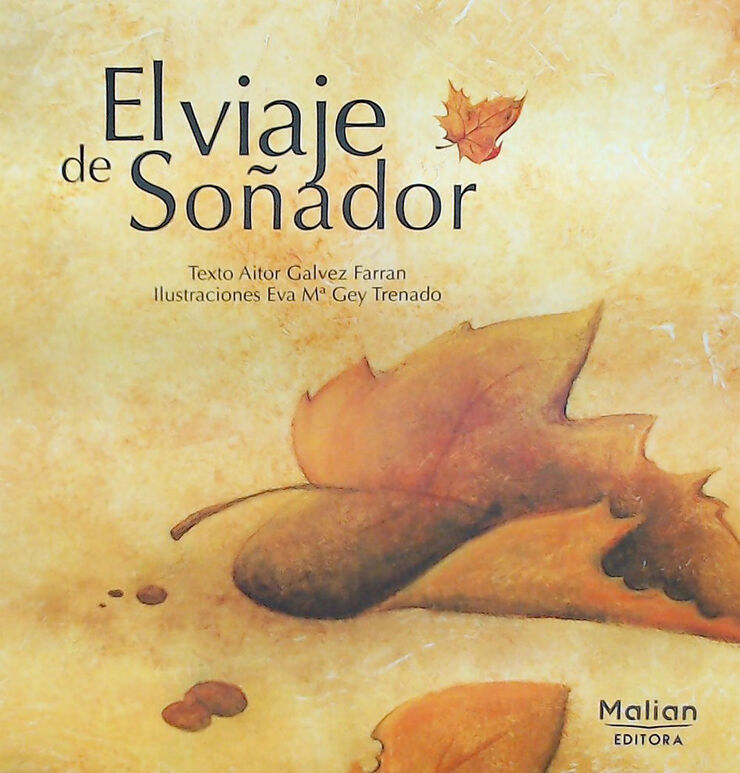 El viaje de so&ntilde;ador