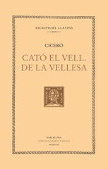 Cató el Vell. De la vellesa Cató el Vell. De la vellesa