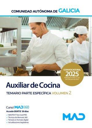 Auxiliar de cocina de la Administraci&oacute;n general de la Comunidad Aut&oacute;noma de Galicia. Temario parte espec&iacute;fica volumen 2
