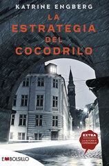 La estrategia del cocodrilo La estrategia del cocodrilo