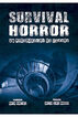 Survival Horror. 50 videojuegos de terror