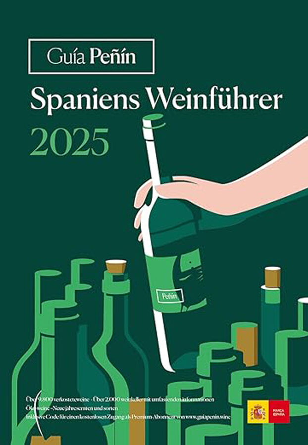 Gu&iacute;a Pe&ntilde;&iacute;n Spaniens Weinf&uuml;hrer 2025 (Spanish Wines)