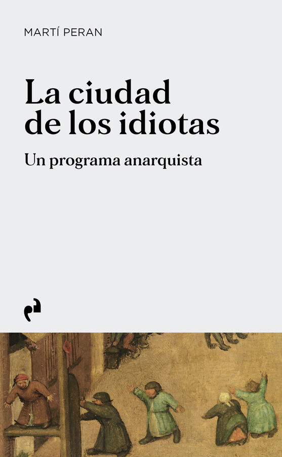La ciudad de los idiotas