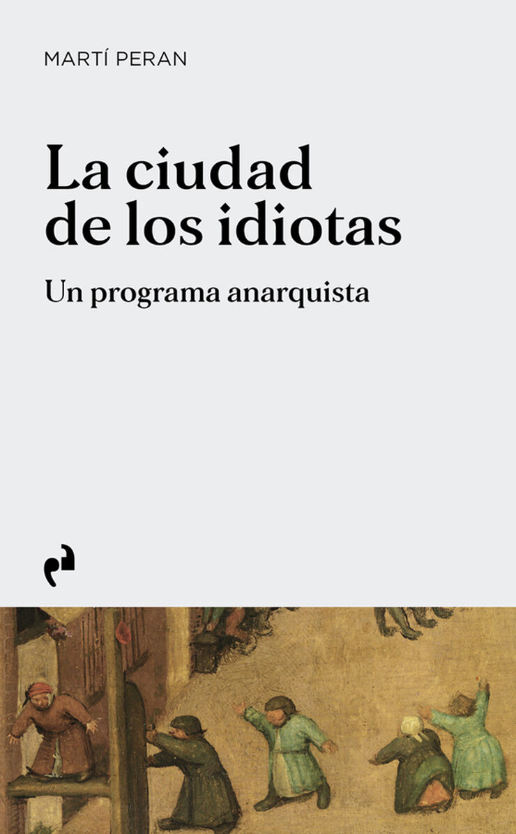 La ciudad de los idiotas