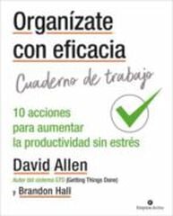 Organízate con eficacia Organízate con eficacia