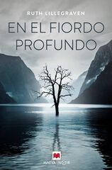 En el fiordo profundo En el fiordo profundo