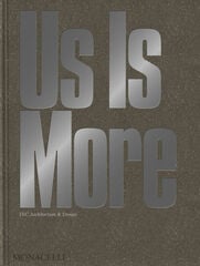 Us Is More &mdash; INC Architecture & Design