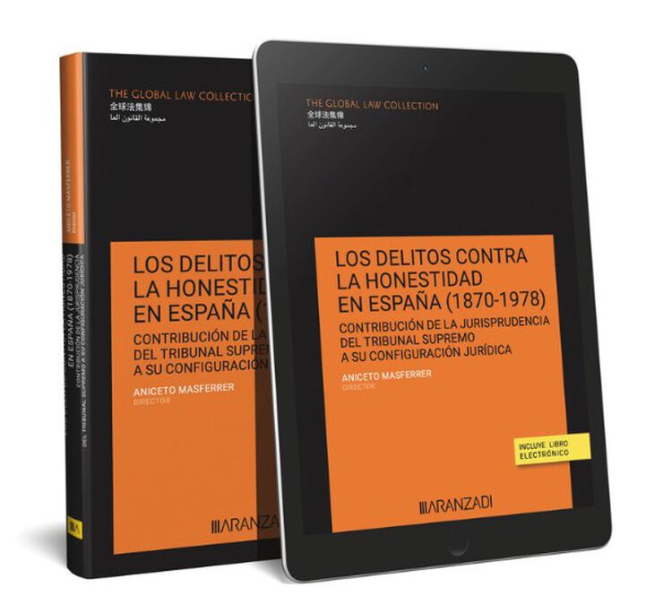 Los delitos contra la honestidad en España (1870–1978)