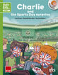 Charlie & Sports Day Surprise Hello Kids Readers