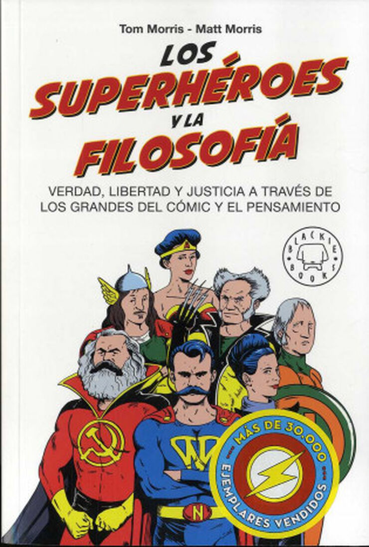 SUPERHÉROES Y LA FILOSOFÍA, LOS