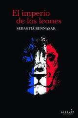 El imperio de los leones El imperio de los leones