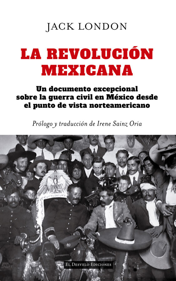 La Revoluci&oacute;n mexicana