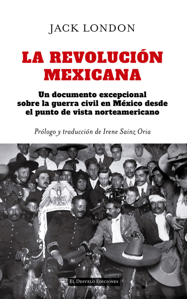 La Revoluci&oacute;n mexicana
