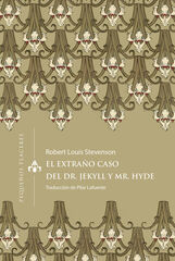El extra&ntilde;o caso del Dr. Jekyll y Mr. Hyde