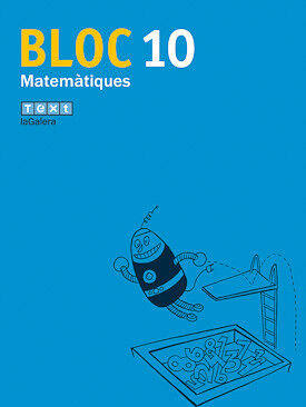 Matem&agrave;tiques Bloc 10 4T Prim&agrave;ria
