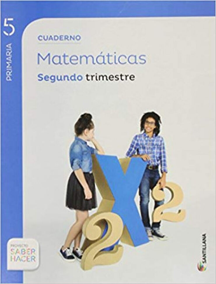 Matemáticas Cuaderno 2 Saber Hacer 5º Primaria